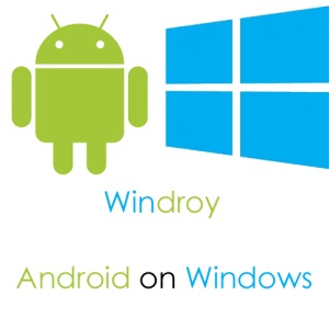 Windroy-Install-Android-On-Windows